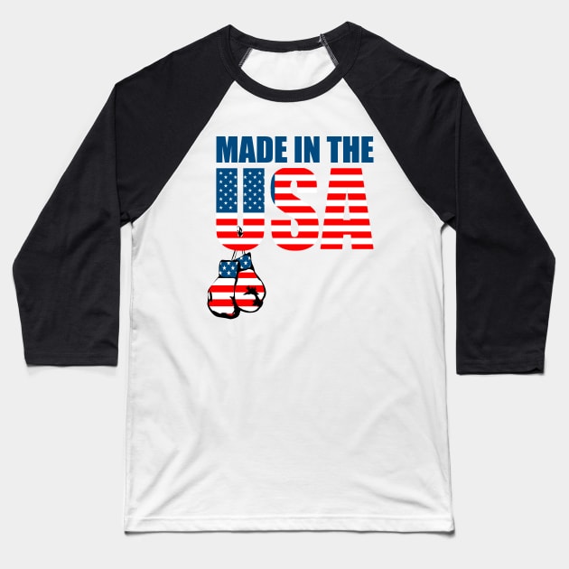 Made in the USA American Flag Design Boxing Gloves Baseball T-Shirt by kingelithe3rd